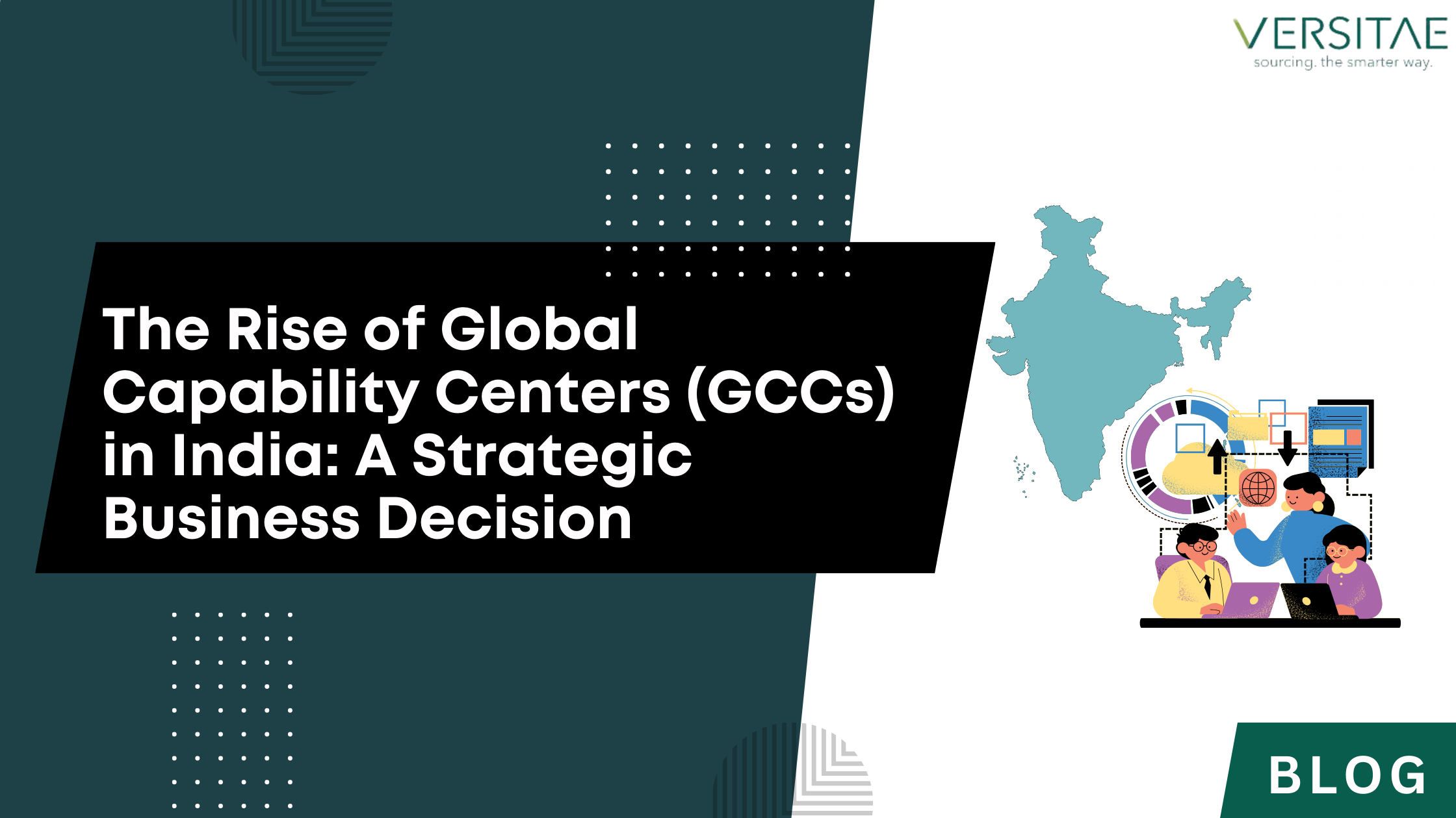  The Rise of Global Capability Centers (GCCs) in India: A Strategic Business Decision image